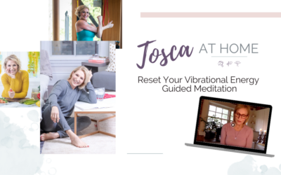 Reset Your Vibrational Energy – Guided Meditation with Tosca Reno